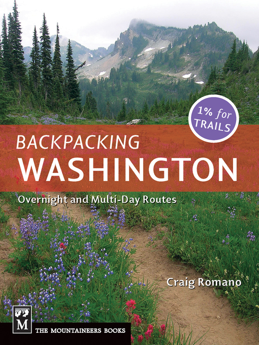 Title details for Backpacking Washington by Craig Romano - Wait list
